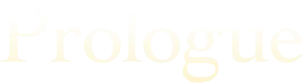 PROLOGUE